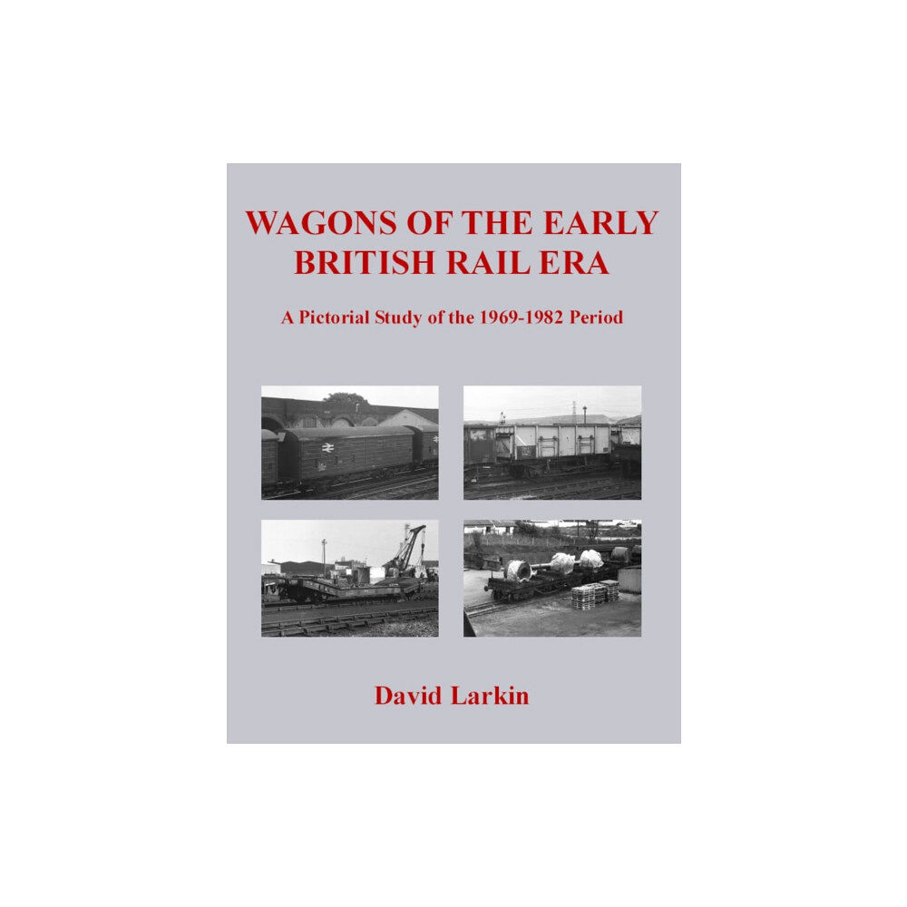 Kestrel Railway Books Wagons of the Early British Rail Era (häftad, eng)