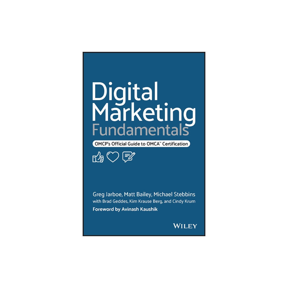 John Wiley & Sons Inc Digital Marketing Fundamentals (häftad, eng)