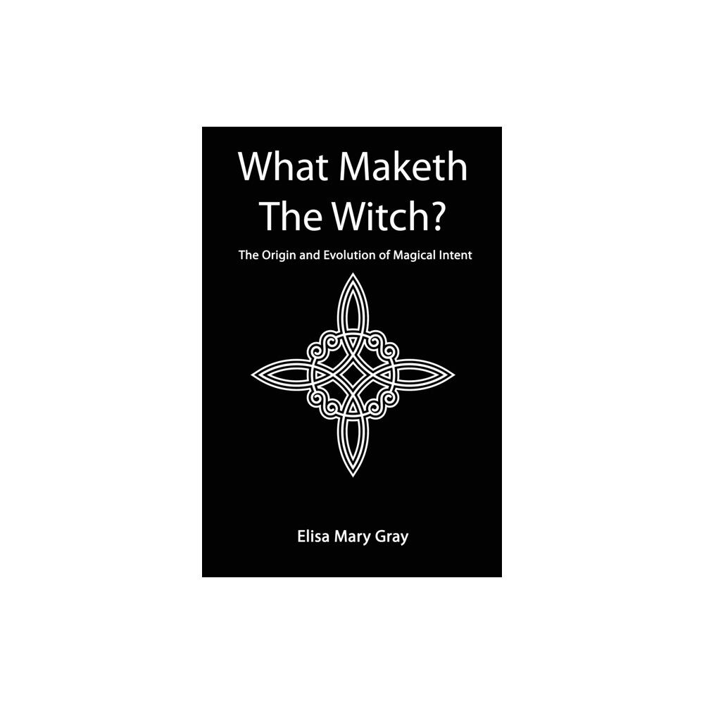 Green Magic Publishing What Maketh The Witch? (häftad, eng)