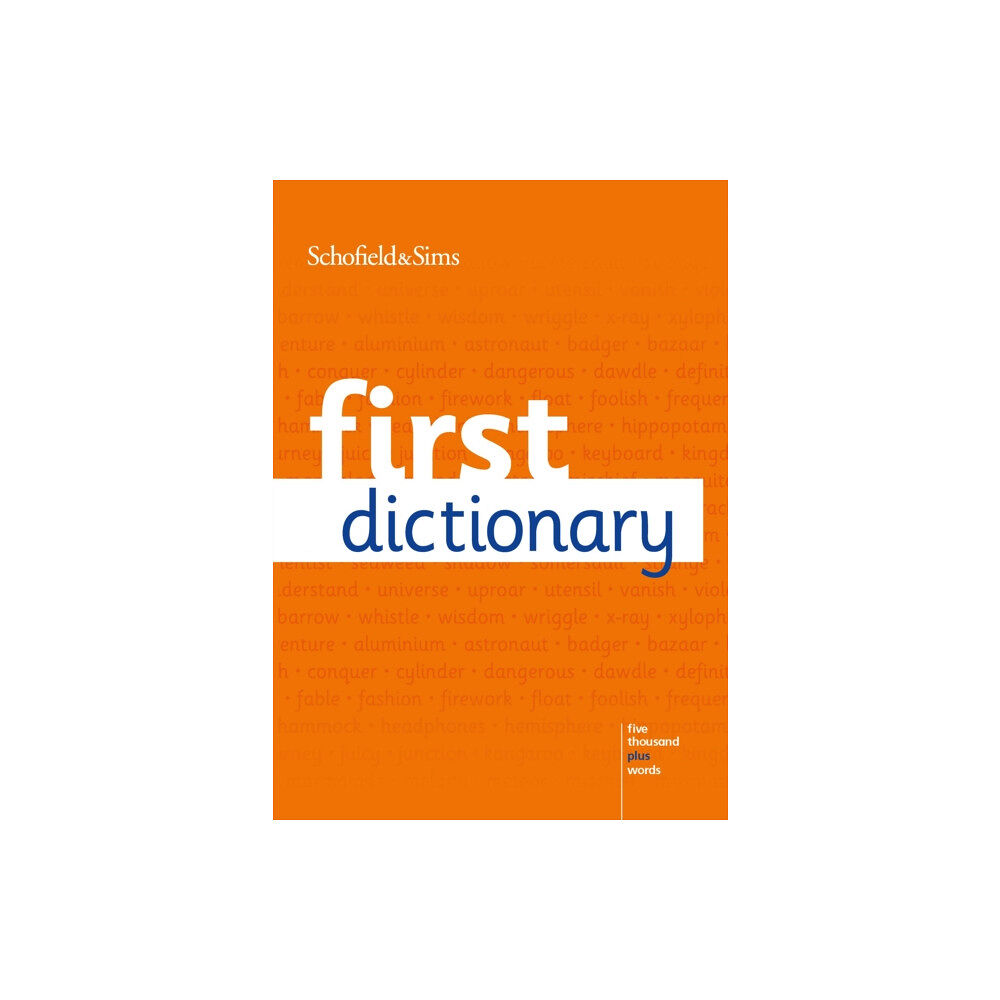 Schofield & Sims Ltd First Dictionary (häftad, eng)