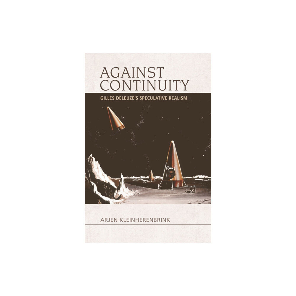 Edinburgh university press Against Continuity (häftad, eng)