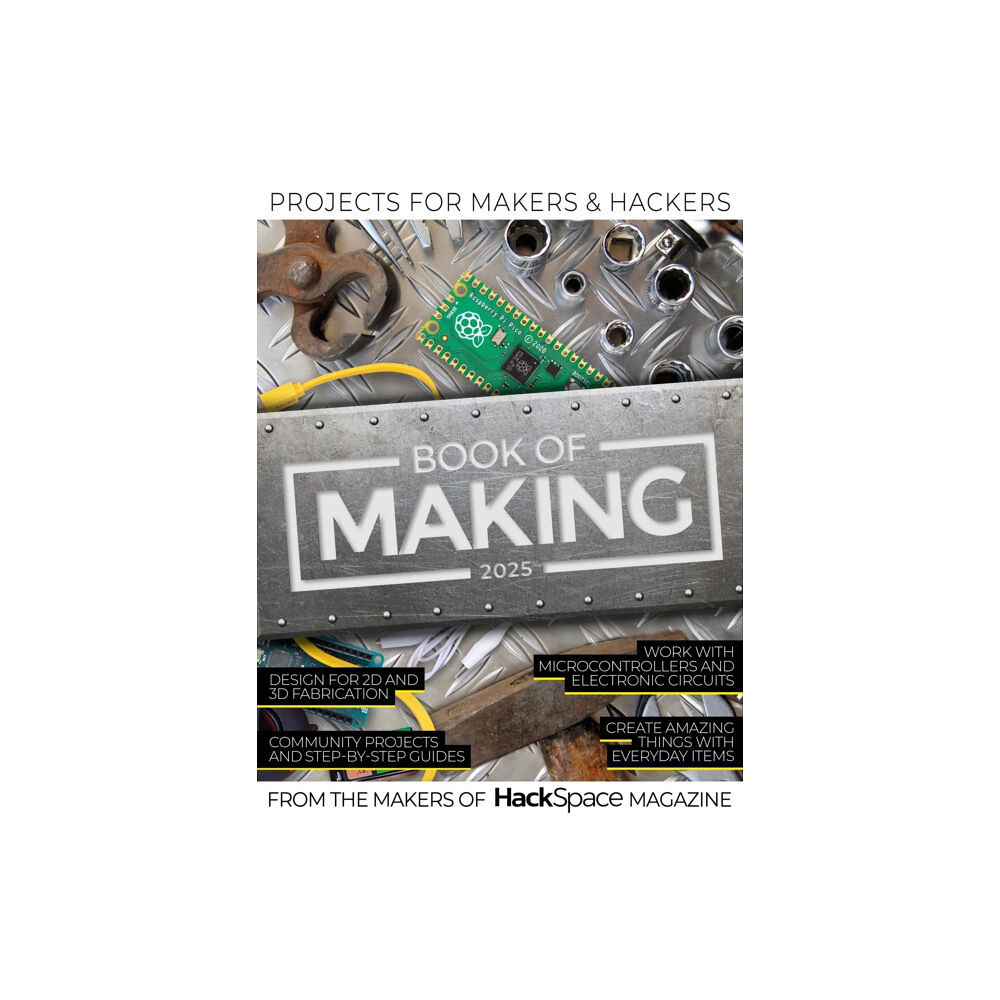 Raspberry Pi Press Book of Making 2025 (häftad, eng)