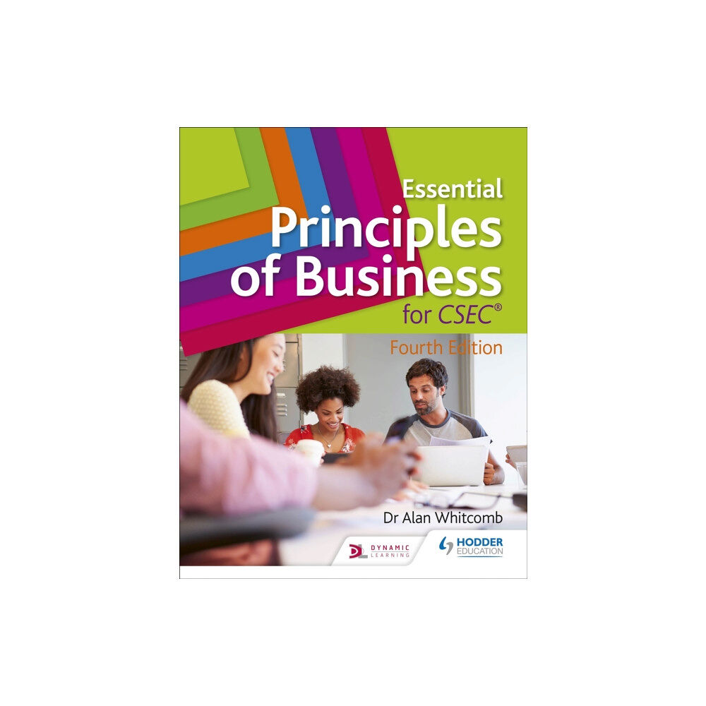 Hodder Education Essential Principles of Business for CSEC: 4th Edition (häftad, eng)