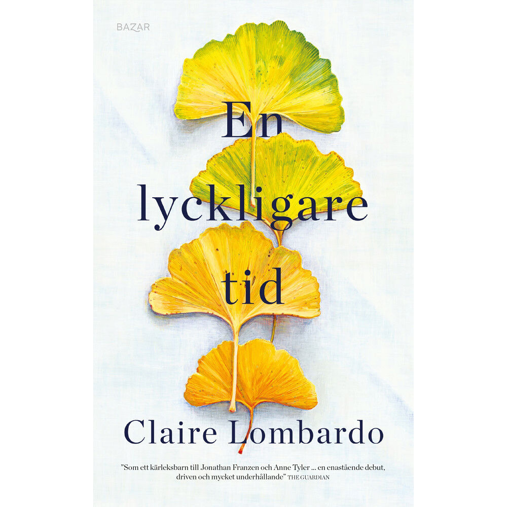 Claire Lombardo En lyckligare tid (pocket)