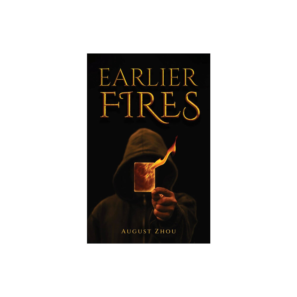 Austin Macauley Publishers LLC Earlier Fires (häftad, eng)