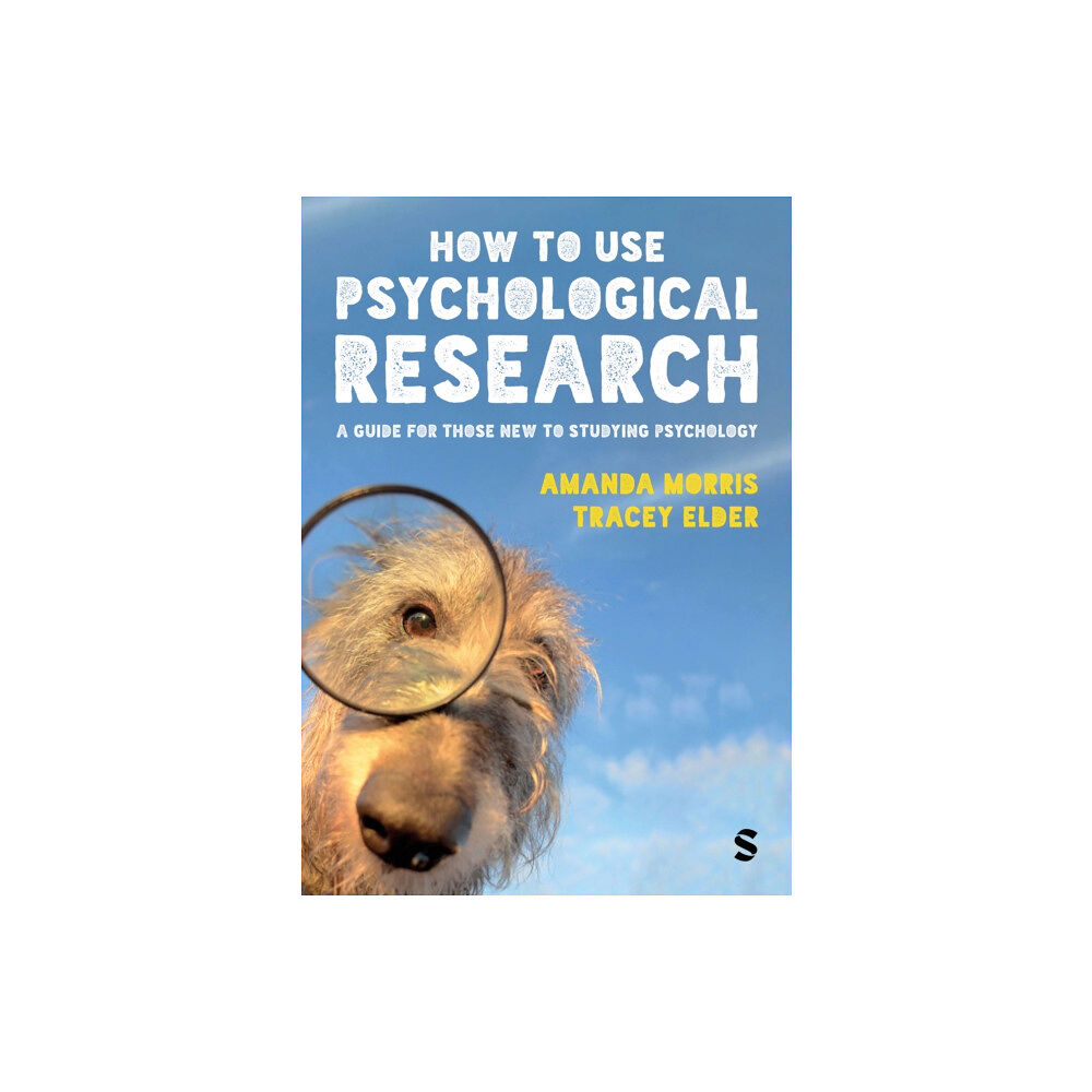 Sage Publications Ltd How to Use Psychological Research (häftad, eng)