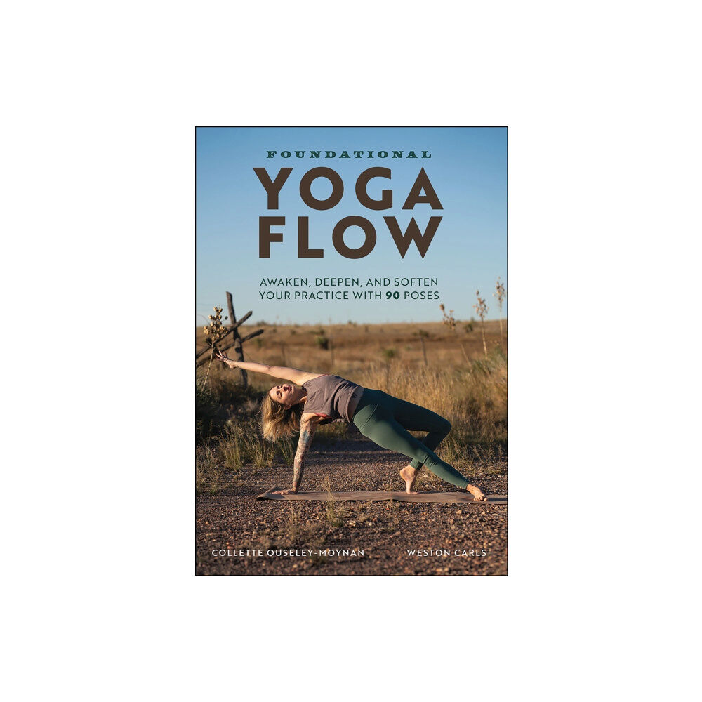 Human Kinetics Publishers Foundational Yoga Flow (häftad, eng)