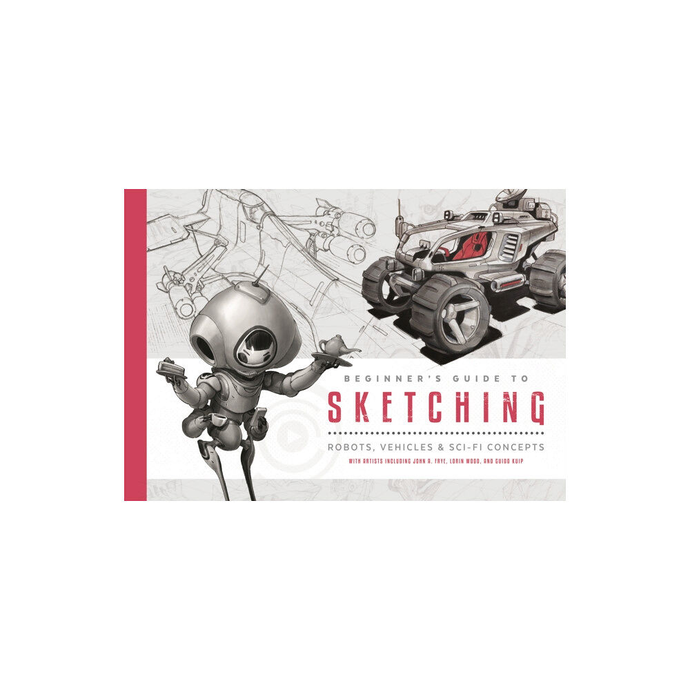 3DTotal Publishing Ltd Beginner's Guide to Sketching (häftad, eng)