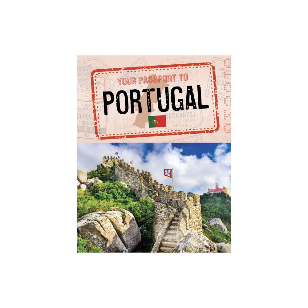 Capstone Global Library Ltd Your Passport to Portugal (inbunden, eng)