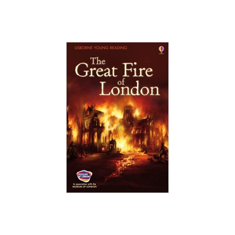 Usborne Publishing Ltd The Great Fire of London (inbunden, eng)