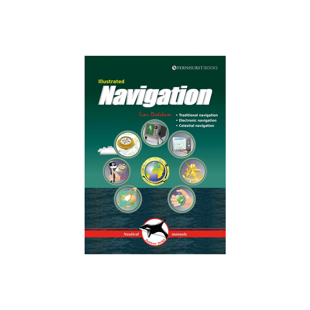 Fernhurst Books Limited Illustrated Navigation (häftad, eng)