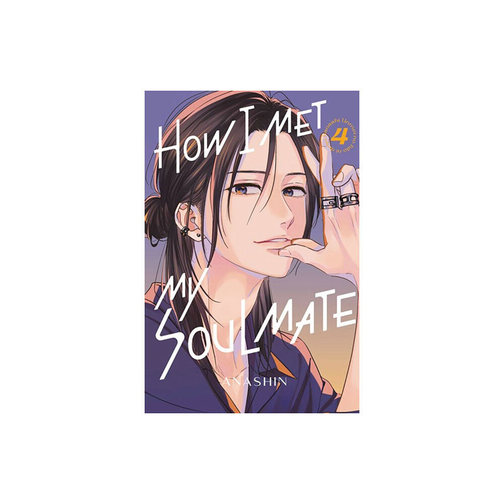 Kodansha America, Inc How I Met My Soulmate 4 (häftad, eng)