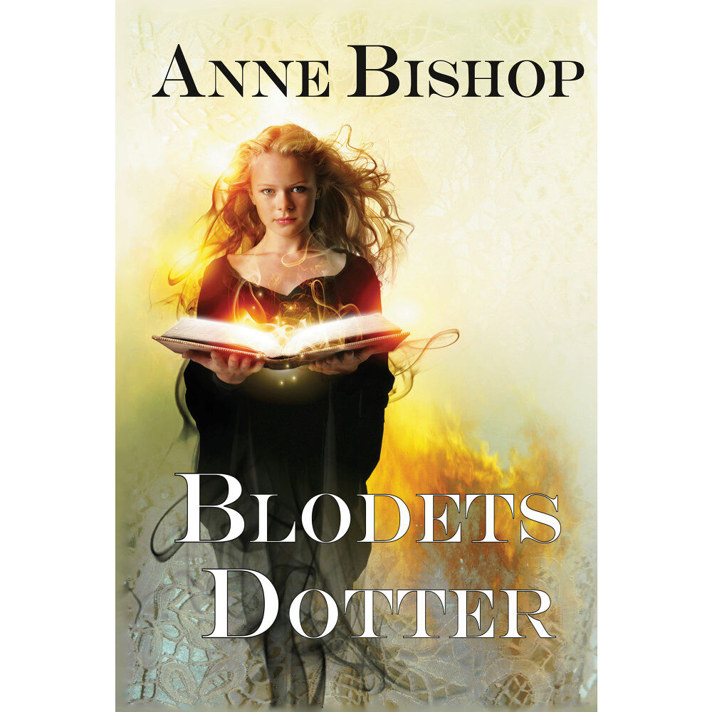 Anne Bishop Blodets dotter (inbunden)