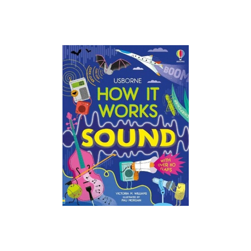 Usborne Publishing Ltd How It Works: Sound (bok, board book, eng)