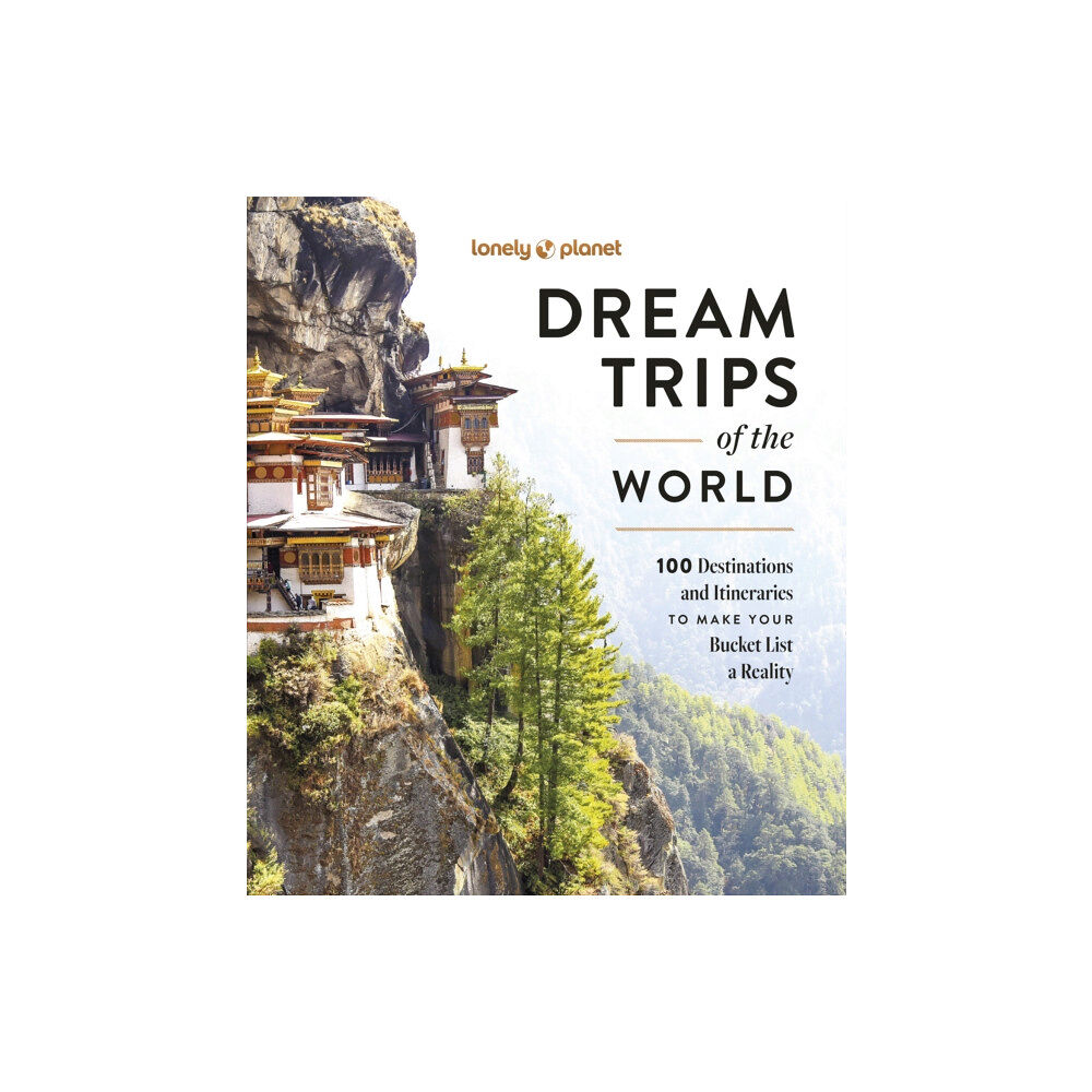 Lonely Planet Global Limited Lonely Planet Dream Trips of the World (inbunden, eng)