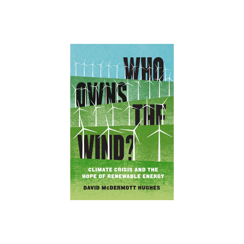 Verso Books Who Owns the Wind? (häftad, eng)