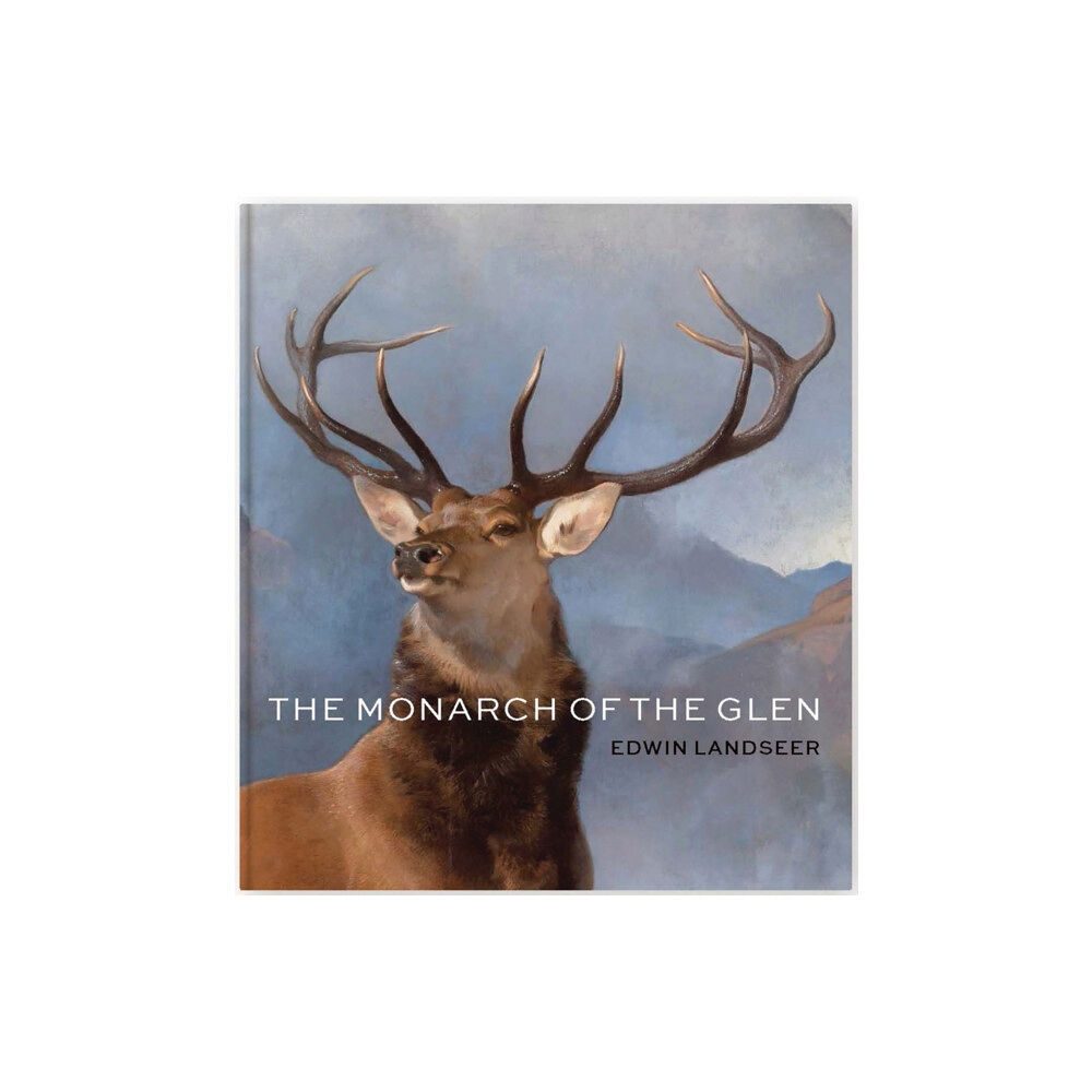 National Galleries of Scotland Monarch of the Glen (inbunden, eng)