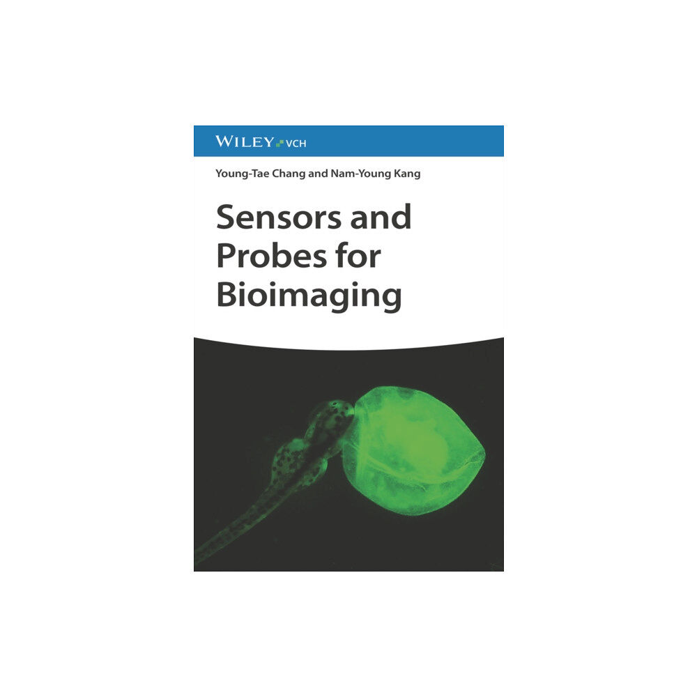 Wiley-VCH Verlag GmbH Sensors and Probes for Bioimaging (inbunden, eng)