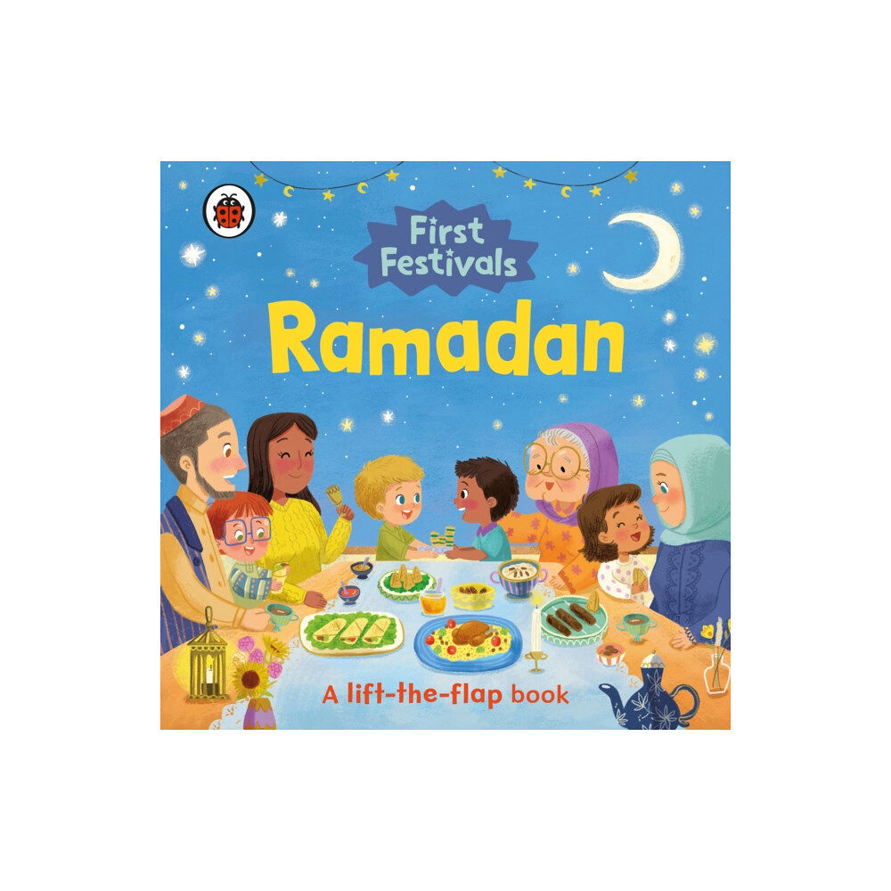 Penguin Random House Children's UK First Festivals: Ramadan (bok, board book, eng)