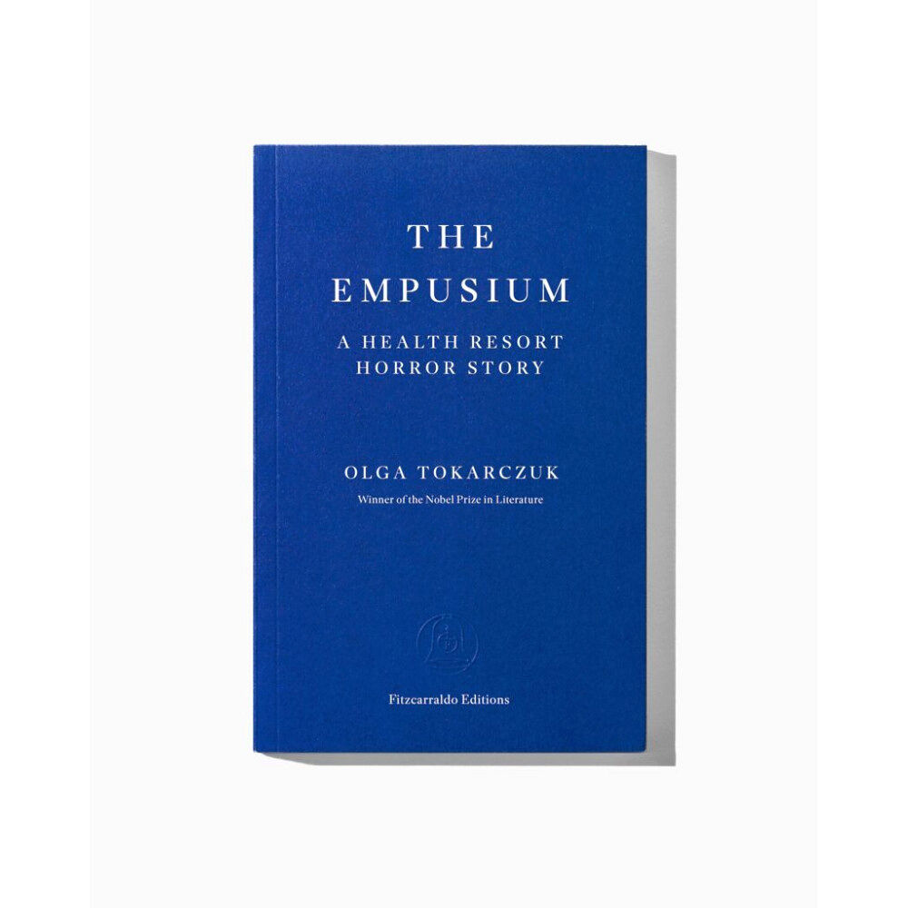 Olga Tokarczuk The Empusium (pocket, eng)