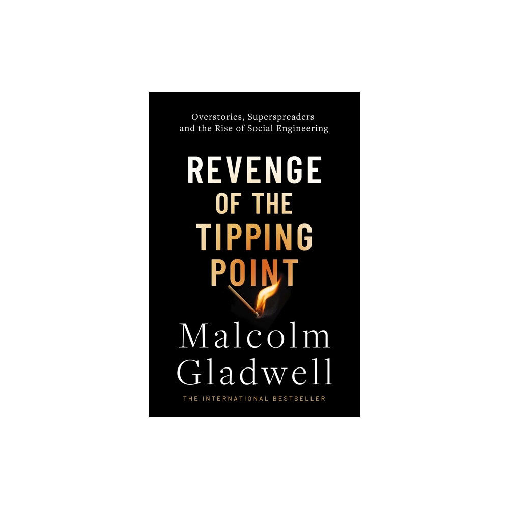 Malcolm Gladwell Revenge of the Tipping Point (häftad)