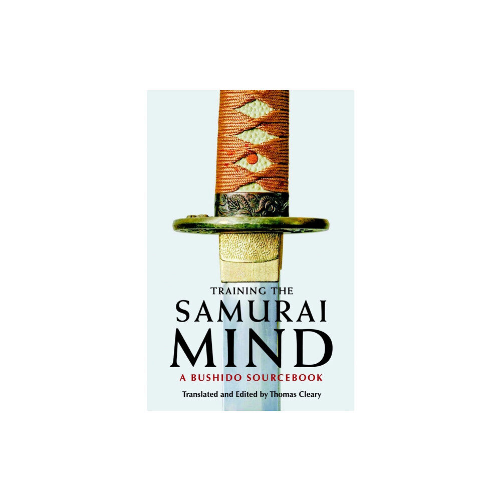 Shambhala Publications Inc Training the Samurai Mind (häftad, eng)