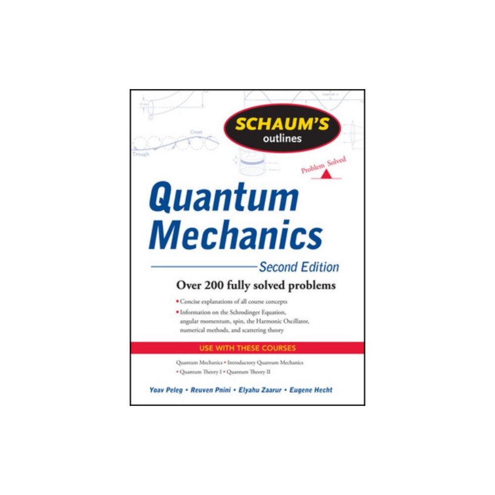 McGraw-Hill Education - Europe Schaum's Outline of Quantum Mechanics, Second Edition (häftad, eng)