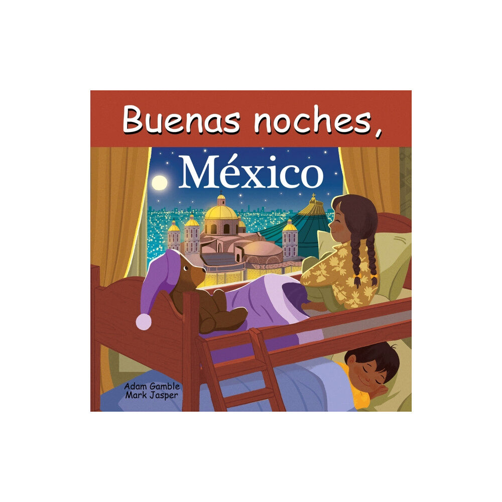 Our World of Books Buenas Noches, Mexico (bok, board book, spa)