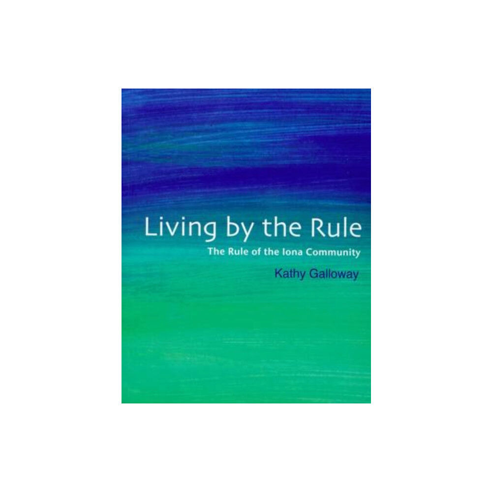 Wild Goose Publications Living by the Rule (häftad, eng)