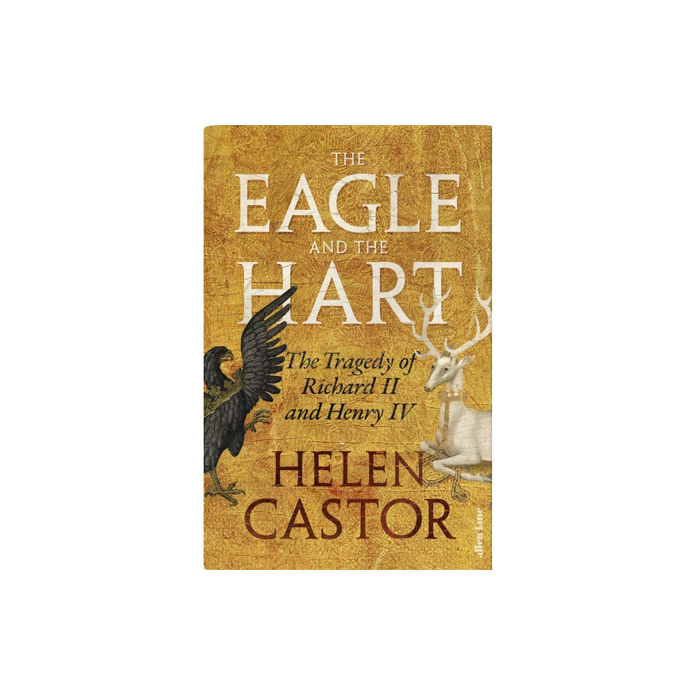 Penguin books ltd The Eagle and the Hart (inbunden, eng)