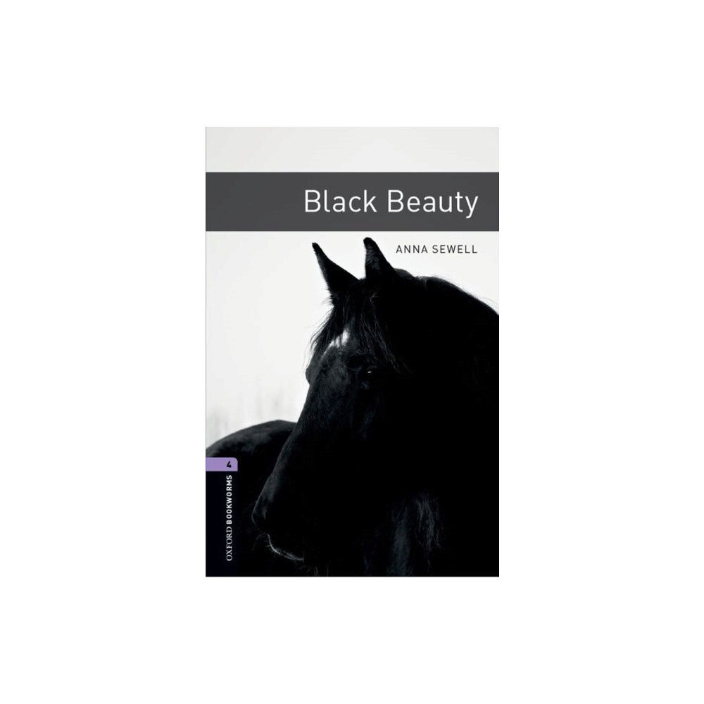 Oxford University Press Oxford Bookworms Library: Level 4:: Black Beauty (häftad, eng)