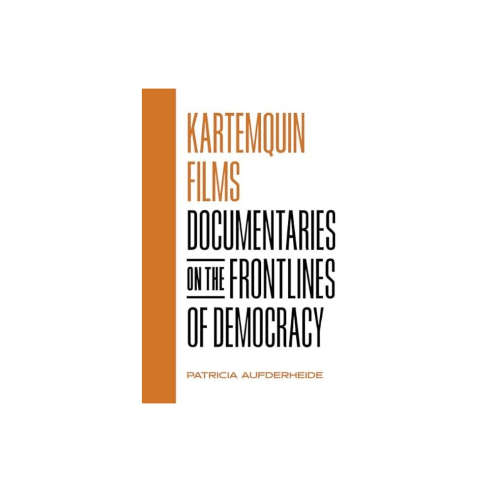 University of california press Kartemquin Films (häftad, eng)