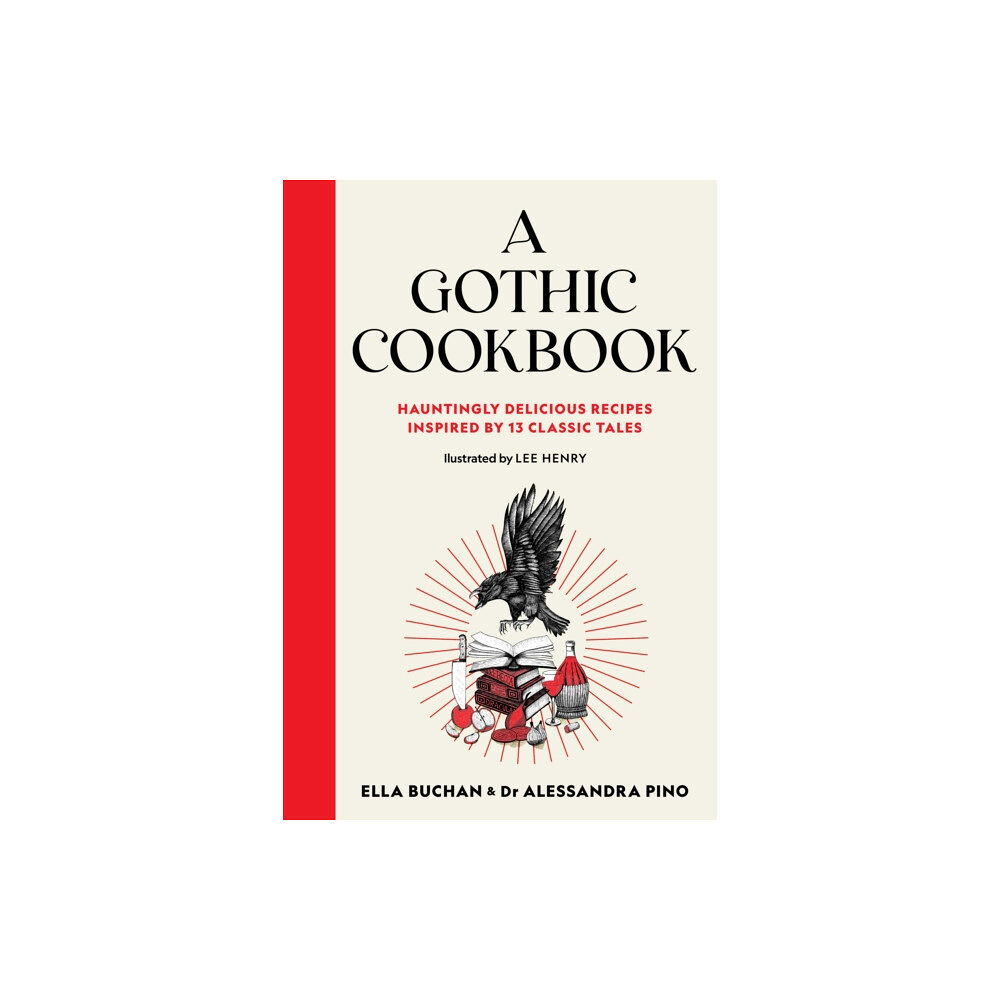 Unbound A Gothic Cookbook (inbunden, eng)