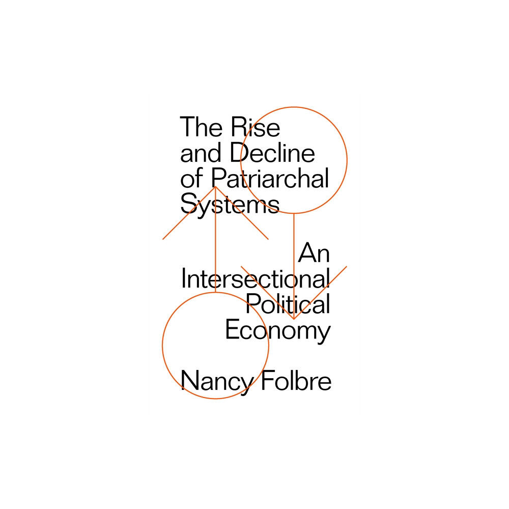 Verso Books The Rise and Decline of Patriarchal Systems (häftad, eng)