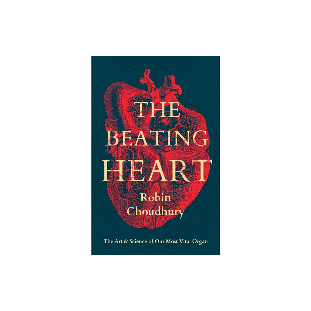 Bloomsbury Publishing PLC The Beating Heart (inbunden, eng)