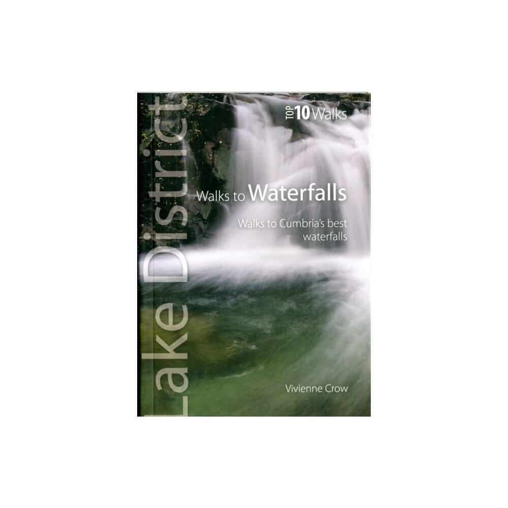 Northern Eye Books Walks to Waterfalls (häftad, eng)