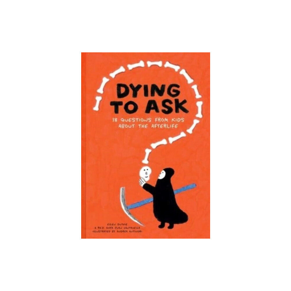 TRA Publishing Dying to Ask (inbunden, eng)