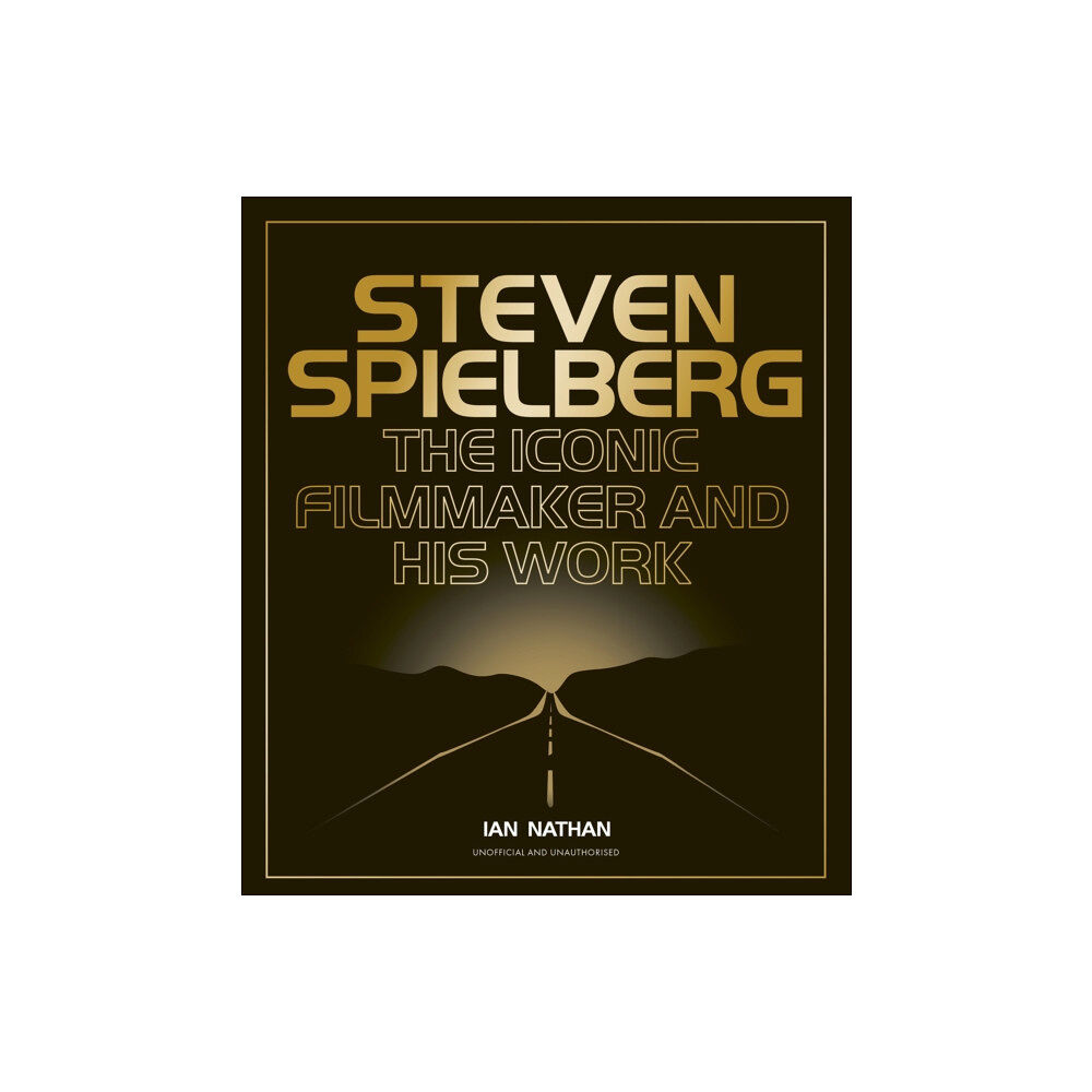 Quarto Publishing Plc Steven Spielberg (inbunden, eng)