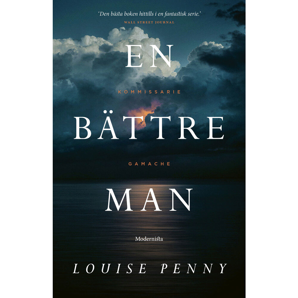 Louise Penny En bättre man (inbunden)