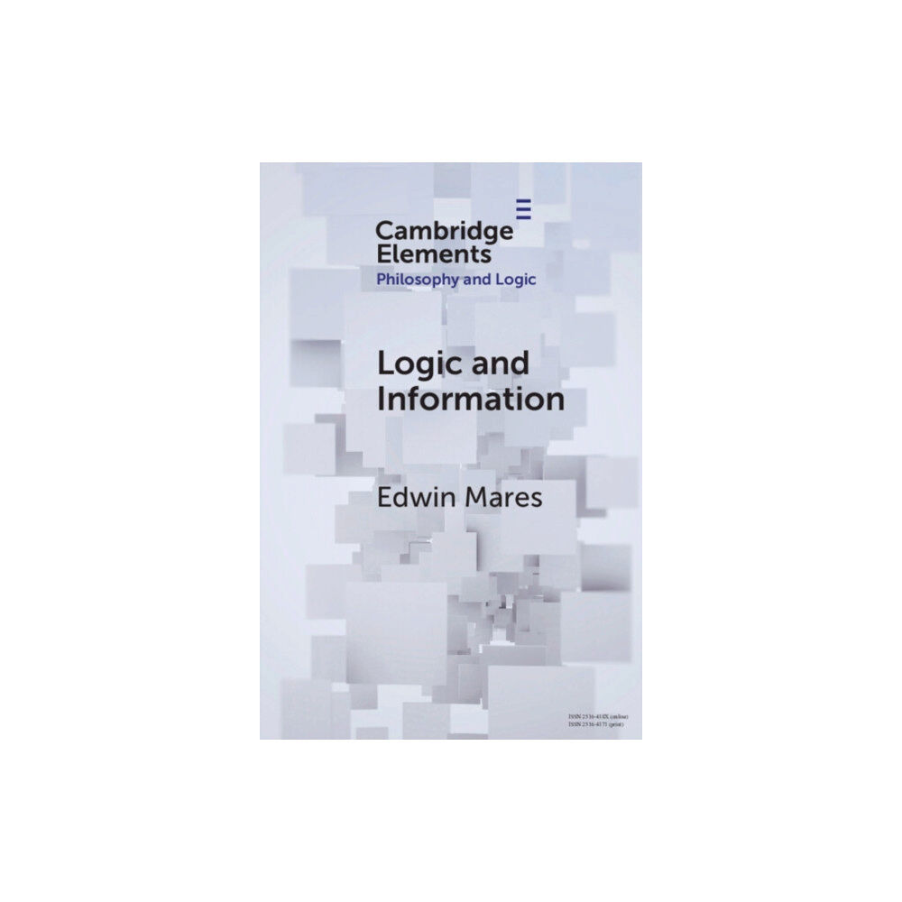 Cambridge University Press Logic and Information (häftad, eng)