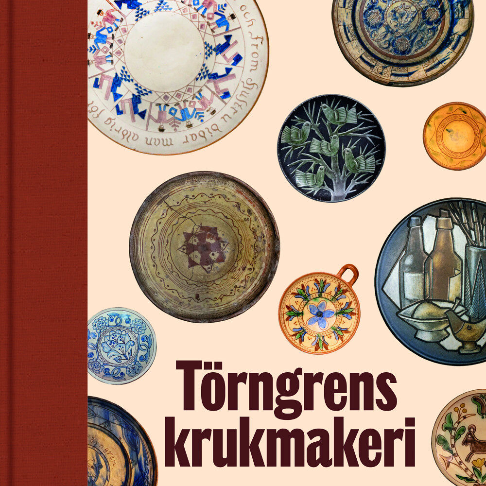 Love Jönsson Törngrens krukmakeri (bok, halvklotband)