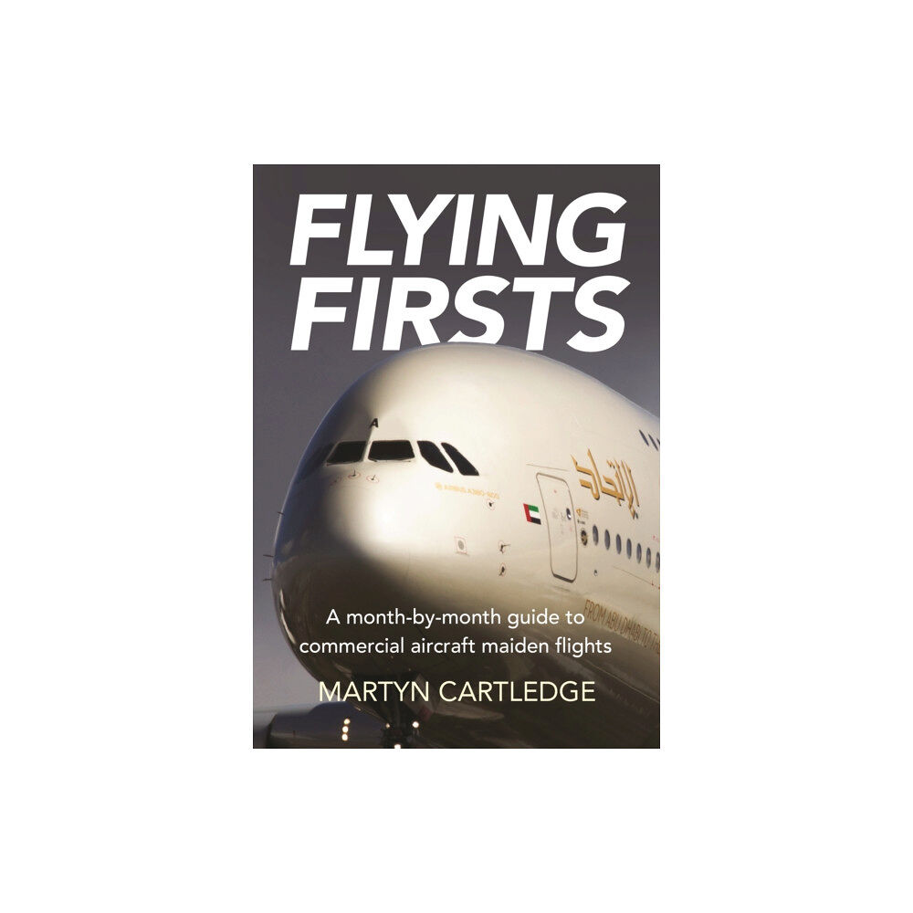 Destinworld Publishing Ltd Flying Firsts (häftad, eng)