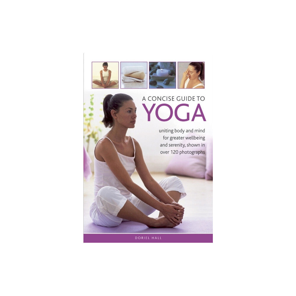 Anness publishing A Concise Guide to Yoga (inbunden, eng)