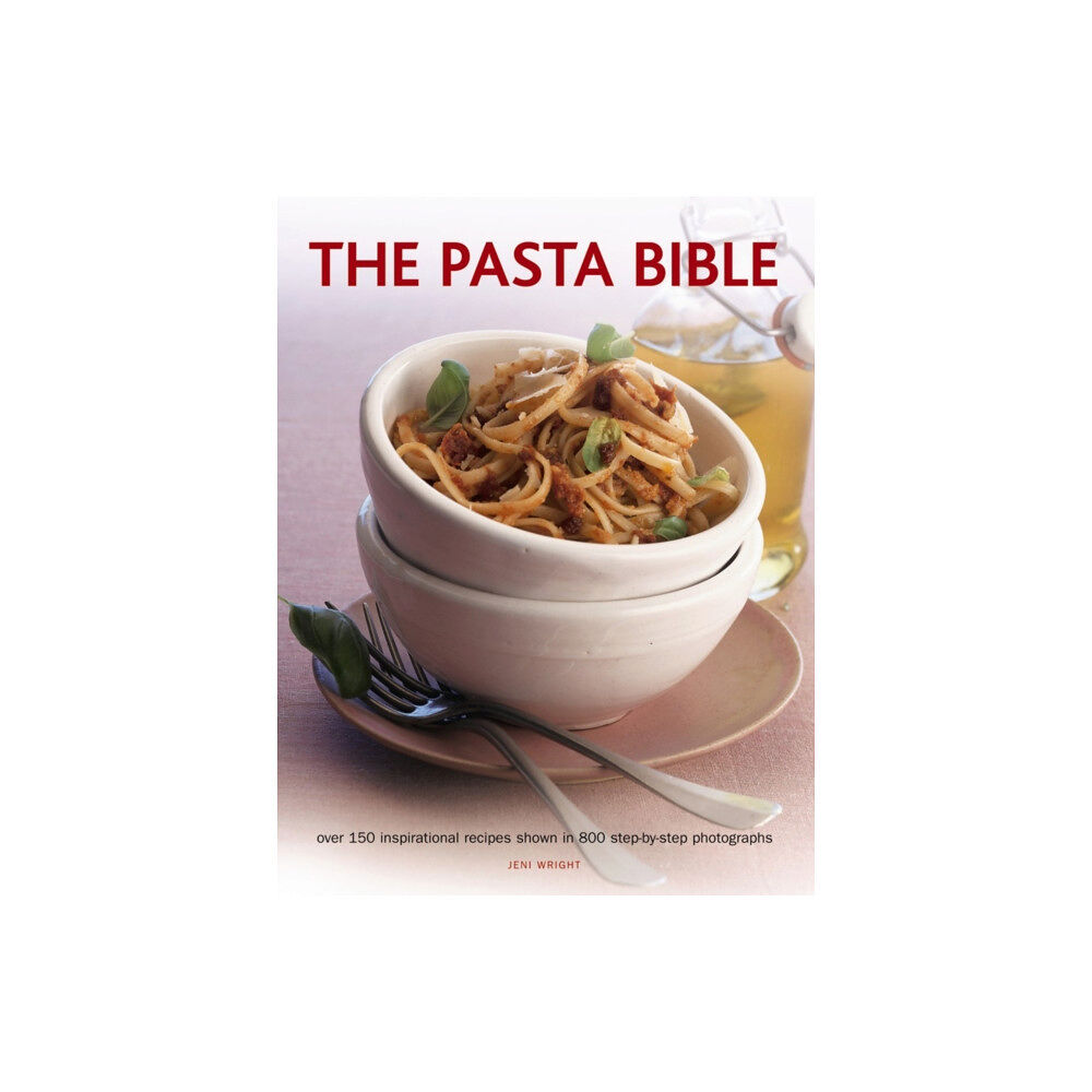 Anness publishing The Pasta Bible (häftad, eng)