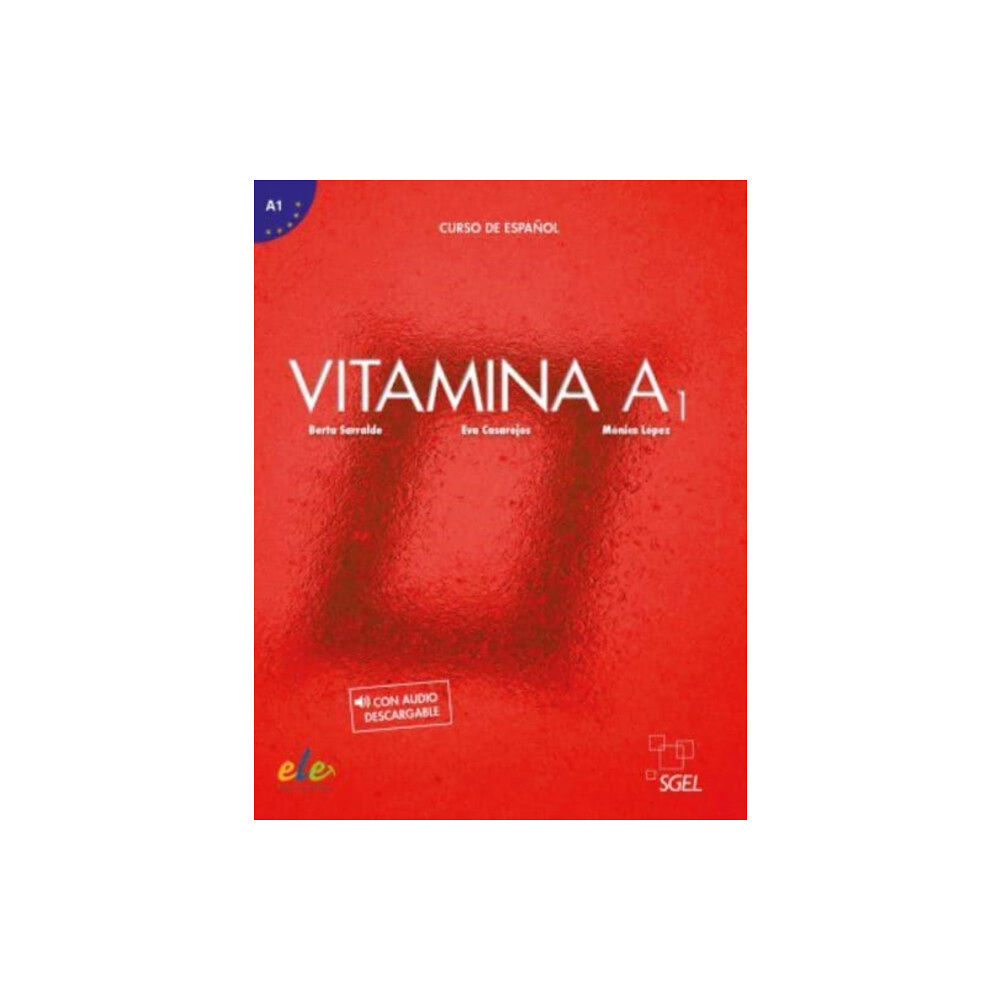 Sociedad General Espanola de Libreria Vitamina A1 - Libro del alumno + online audio + digital (häftad, spa)