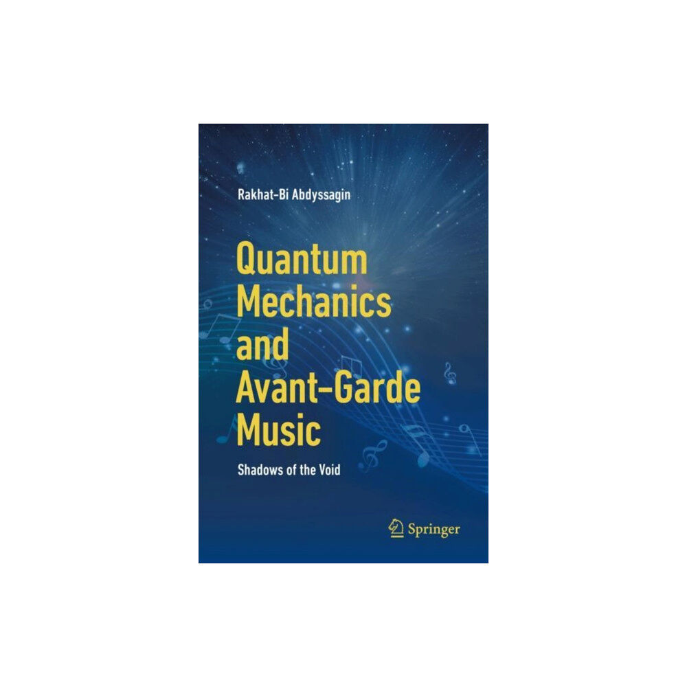 Springer International Publishing AG Quantum Mechanics and Avant-Garde Music (häftad, eng)