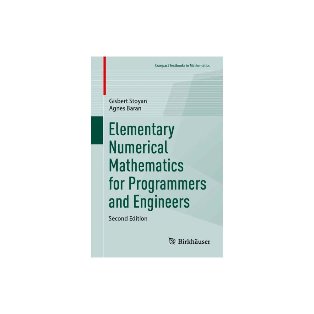 Springer International Publishing AG Elementary Numerical Mathematics for Programmers and Engineers (häftad, eng)