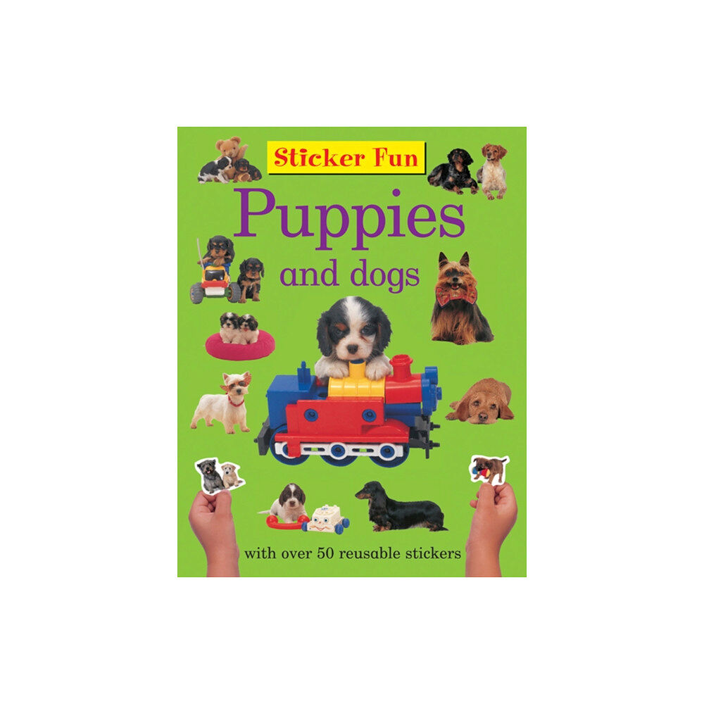 Anness publishing Sticker Fun - Puppies and Dogs (häftad, eng)