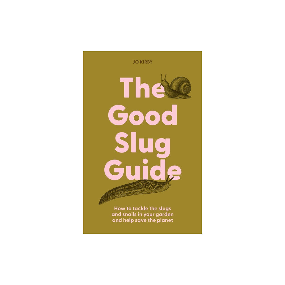 Gemini Books Group Ltd The Good Slug Guide (inbunden, eng)