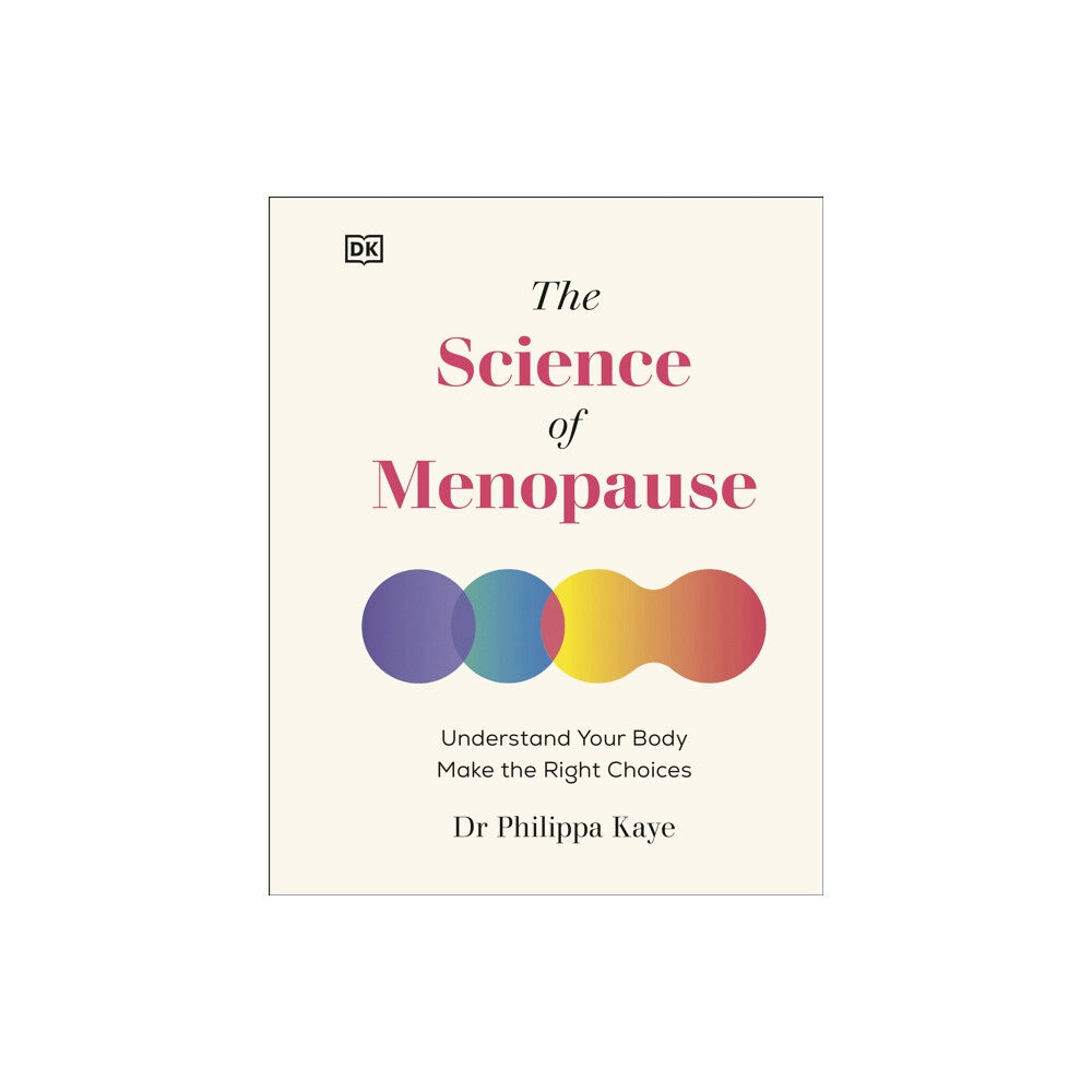 Dorling Kindersley Ltd The Science of Menopause (inbunden, eng)